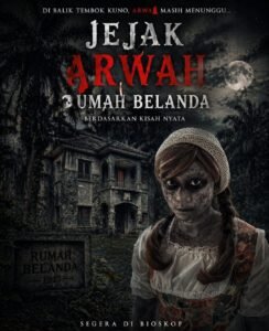 Poster Jejak Arwah Rumah Belanda Mistis